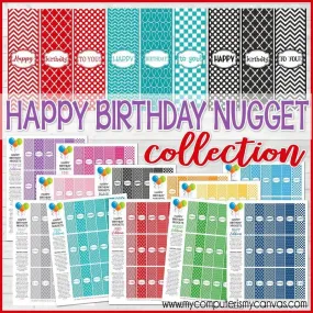 Happy Birthday Nugget Collection {Discounted Bundle}